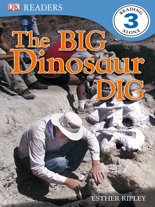 Title details for The Big Dinosaur Dig by Esther Ripley - Available